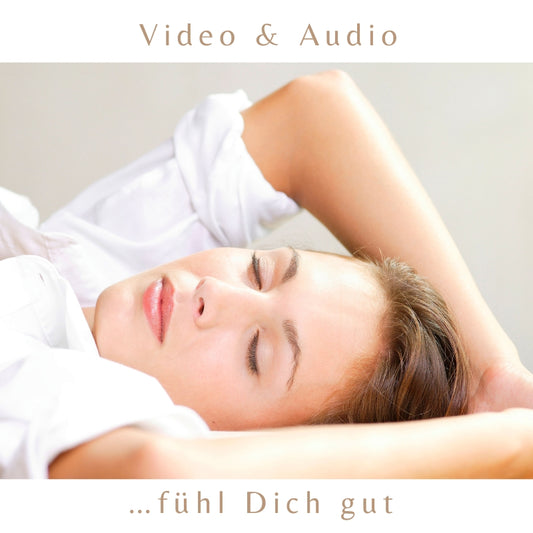 Video Tiefenentspannung & Entschleunigung